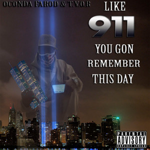 9/11 (feat. T.V.O.R) (Explicit)