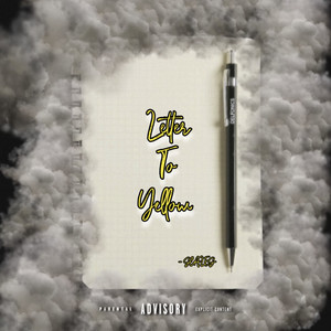 Letter To Yellow (Explicit)