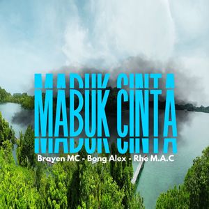 MABUK CINTA