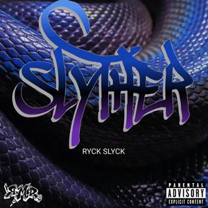 Slyther (Explicit)