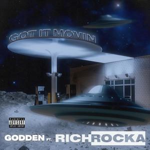 Got It Movin' (feat. Rich Rocka) [Explicit]