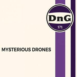 Mysterious Drones