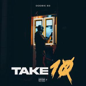 Take 10 (Explicit)