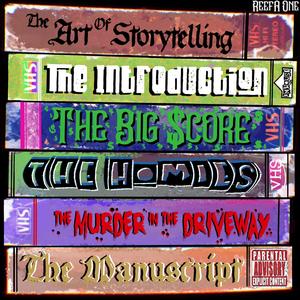 The Art Of Storytelling (Explicit)