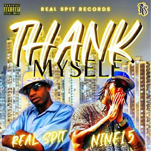 Thank Myself (Explicit)