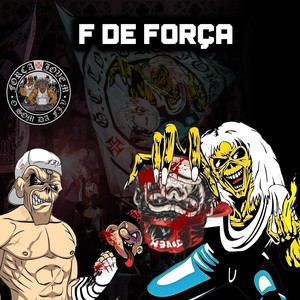 F de Força (Explicit)