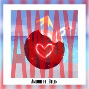 Away (feat. Belen Rodriguez)