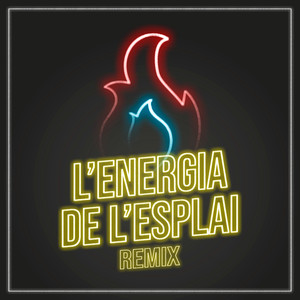 L'energia de L'esplai (Remix)