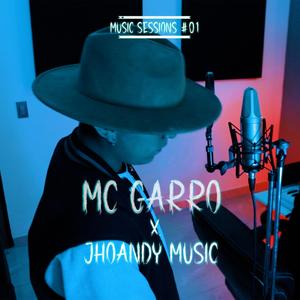 Music Sessions #01 (feat. Mc. Garro) [Explicit]