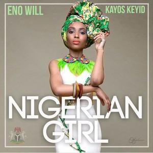 Nigerian Girl (feat. Kayos Keyid)