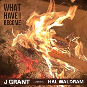 What Have I Become (feat. Hal Waldram)