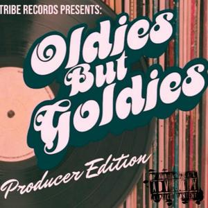 Oldies but Goldies (Producer Edition) [Explicit]