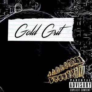 Gold Grit (Explicit)