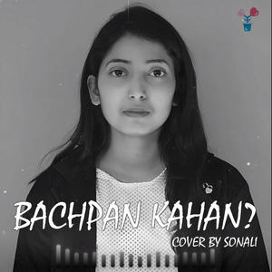 Bachpan Kahan