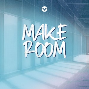 Make Room