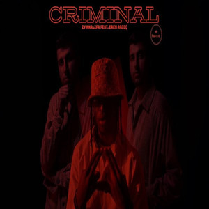 Criminal (Explicit)