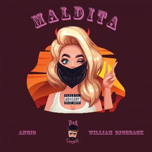 Maldita (feat. Angio) [Explicit]