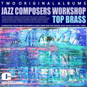 Jazz Composers Workshop & Top Brass