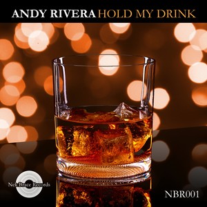 Hold My Drink (Original Mix)