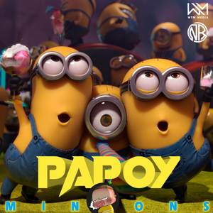 Papoy Minions (Remix)