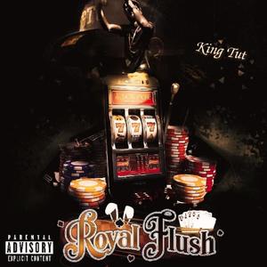 Royal Flush (Explicit)