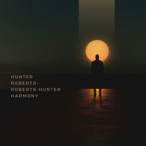 Roberts Hunter Harmony