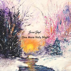 One More Holy Night