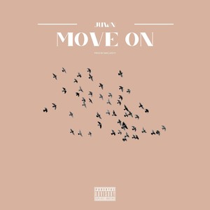 Move On (Explicit)