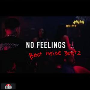 No Feelings (Explicit)