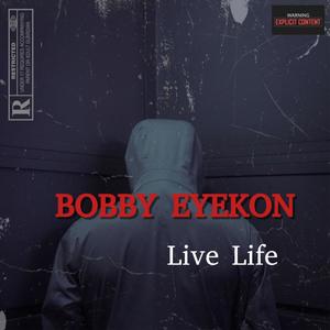 LIVE LIFE (Explicit)