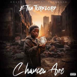 CHANCES ARE (Explicit)