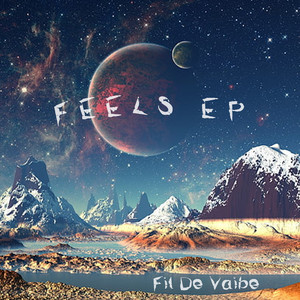 Feels EP (Explicit)