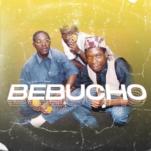 Bebucho (feat. Trio Kussanguluka)