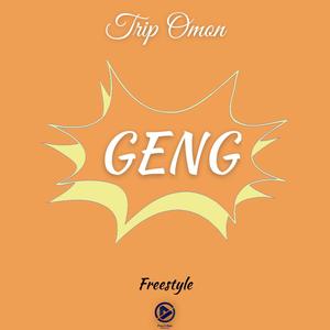 Geng Freestyle