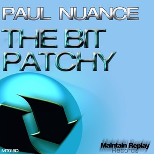The Bit Patchy (Original Mix)
