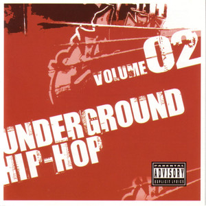 Underground Hip-Hop, Vol. 2 (Explicit)