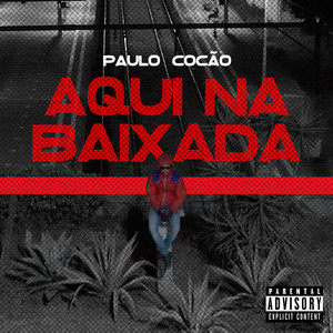 Aqui na Baixada (Explicit)
