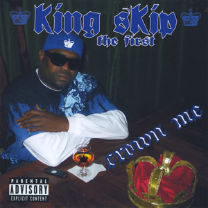 Crown Me (Explicit)