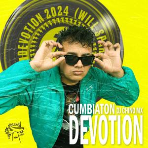 Cumbiaton Devotion (Explicit)