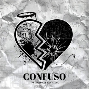 Confuso (Explicit)