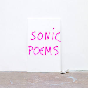 Sonic Poems (Explicit)