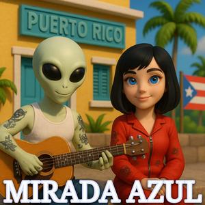 MIRADA AZUL