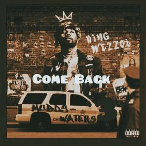 Come Back (Explicit)