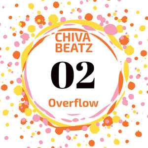 CHIVA BEATZ 02 Overflow