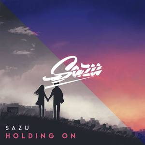 Holding On