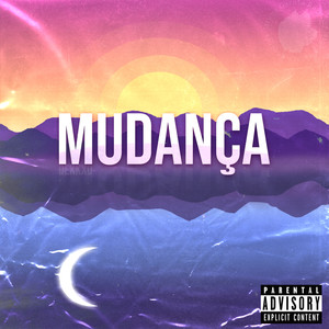 Mudança (Explicit)