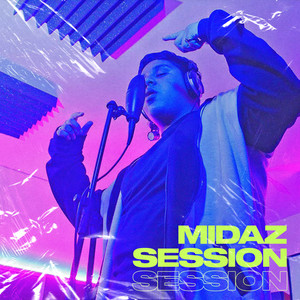 Midaz Session, Vol. 3 (Explicit)