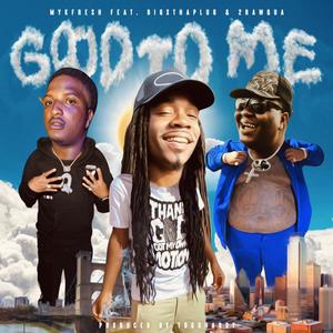 Good To Me (Explicit)