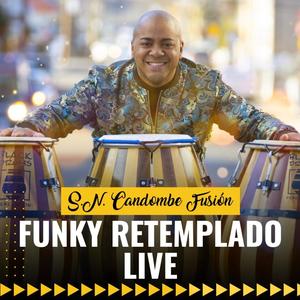 Funky Retemplado (Live)