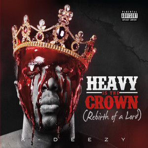 Heavy Is the Crown (Rebirth of a Lord) [Explicit]